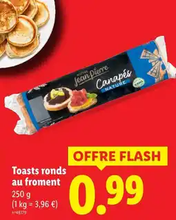 Lidl Maitre jean pierre toasts ronds au froment offre