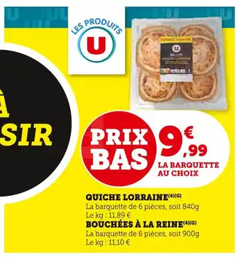 Super U U quiche lorraine offre