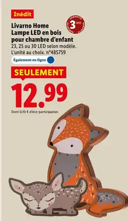 Lidl Livarno home lampe led en bois pour chambre d’enfant offre