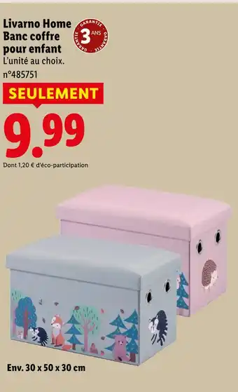 Lidl Livarno home banc coffre pour enfant offre
