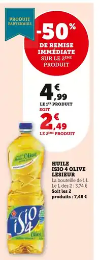 Super U Lesieur huile isio 4 olive offre