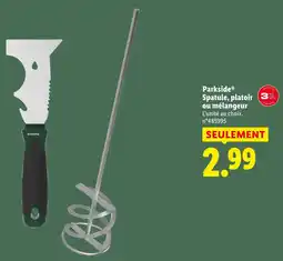 Lidl Parkside spatule, platoir ou mélangeur offre