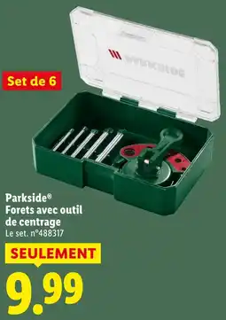 Lidl Parkside forets avec outil de centrage offre