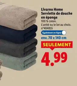 Lidl Livarno home serviette de douche en éponge offre