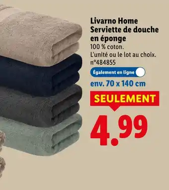 Lidl Livarno home serviette de douche en éponge offre