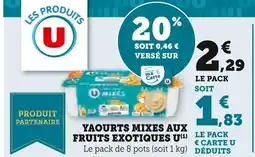 Super U U yaourts mixes aux fruits exotiques offre