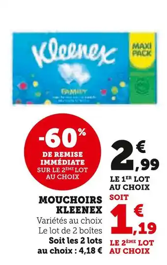 Super U Kleenex mouchoirs offre
