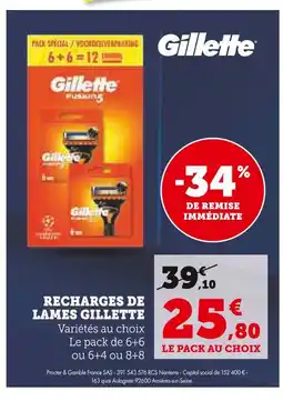 Super U Gillette recharges de lames offre