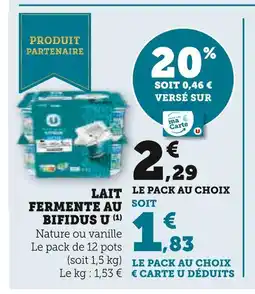 Super U U lait fermenté au bifidus offre