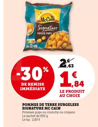 Super U Mc cain pommes de terre surgelées signature offre