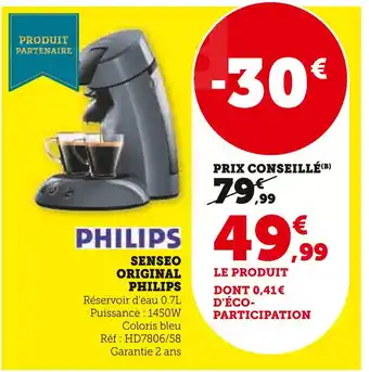 Super U Philips senseo original offre