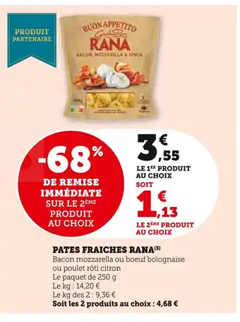 Super U Rana pâtes fraîches bacon mozzarella offre