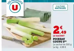 Super U U poireau coupe offre