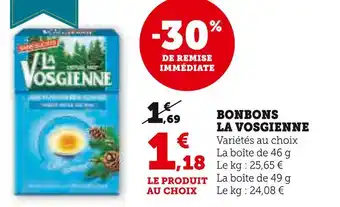Super U La vosgienne bonbons offre