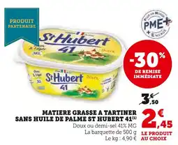 Super U St hubert matière grasse à tartiner sans huile de palme 41 offre