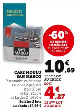 Super U San marco café moulu pur arabica offre