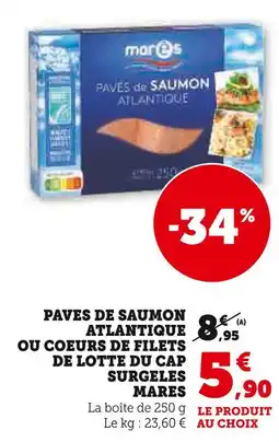 Super U Mares pavés de saumon atlantique offre
