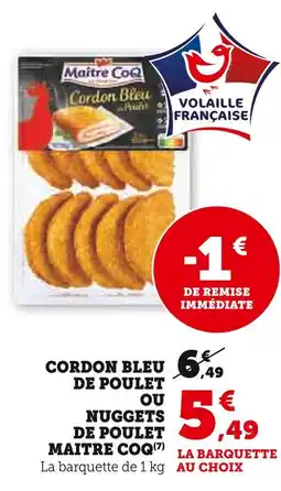 Super U Maitre coq cordon bleu de poulet offre