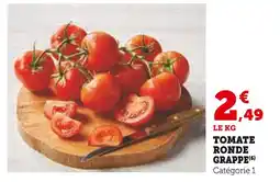 Super U Tomate ronde grappe offre