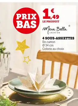 Super U Mesa bella 4 sous-assiettes offre