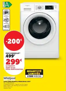 Super U Lave-linge frontal whirlpool offre