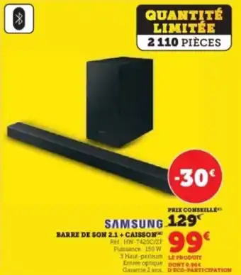 Super U Barre de son 2.1+ caisson SAMSUNG offre