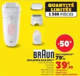 Super U Epilateur silk epil BRAUN offre