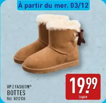 ALDI Up 2 fashion bottes offre