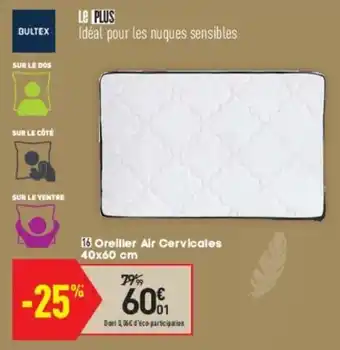 Conforama Oreiller air cervicales offre