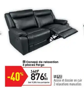 Conforama Canapé de relaxation 3 places fargo offre