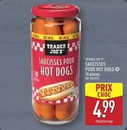 ALDI Trader joe's saucisses pour hot dogs offre