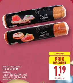 ALDI Gourmet finest cuisine toast rond offre