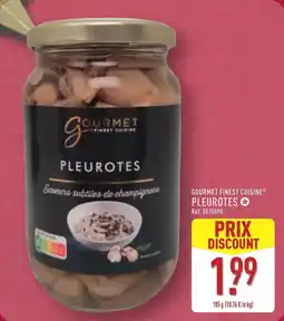 ALDI Gourmet finest cuisine pleurotes offre