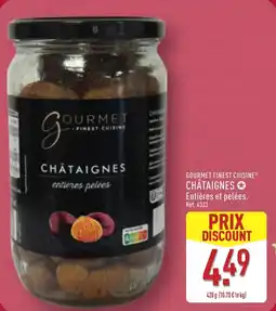 ALDI Gourmet finest cuisine châtaignes offre