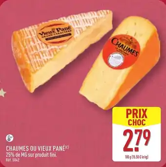 ALDI Chaumes ou vieux pané offre