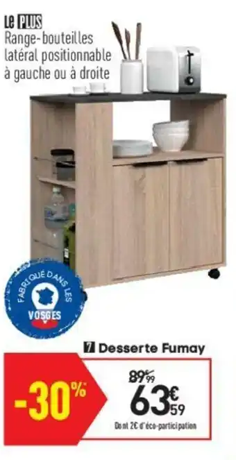 Conforama Desserte Fumay offre