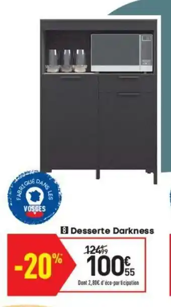 Conforama Desserte Darkness offre