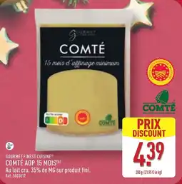 ALDI Gourmet finest cuisine comté aop 15 mois offre