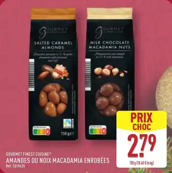 ALDI Gourmet finest cuisine amandes ou noix macadamia enrobées offre