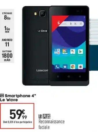 Conforama Smartphone 4" Le Wave offre