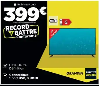 Conforama Téléviseur UHD offre