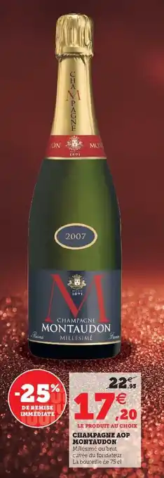 Super U Champagne AOP Montaudon offre