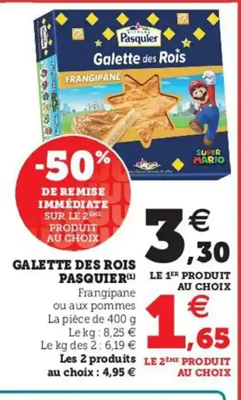 Super U Galette des Rois Pasquier offre