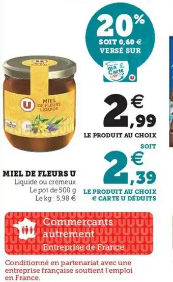 Super U Miel de Fleurs U offre