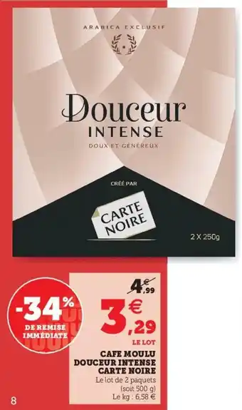Super U Cafe Moulu Douceur Intense Carte Noire offre