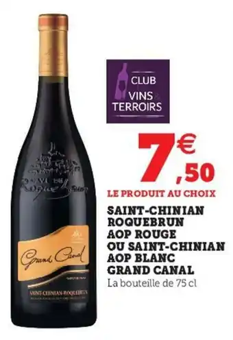 Super U Saint-Chinian Roquebrun AOP Rouge ou Saint-Chinian offre