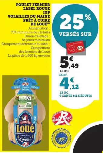 Bi1 Poulet fermier label rouge igp volailles du maine prêt à cuire de loué offre