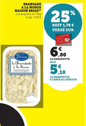 Bi1 MAISON BRIAU Brandade A La Morue offre