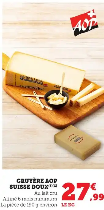 Bi1 Gruyère aop suisse doux offre