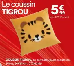 BUT Coussin tigrou offre